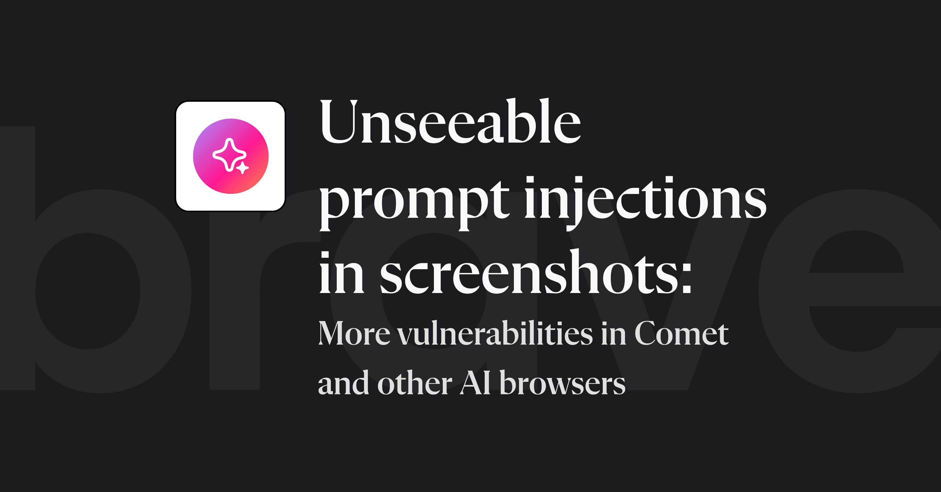 CodeNith's tweet card. AI browsers remain vulnerable to prompt injection attacks via screenshots and hidden content, allowing attackers to exploit users' authenticated sessions.