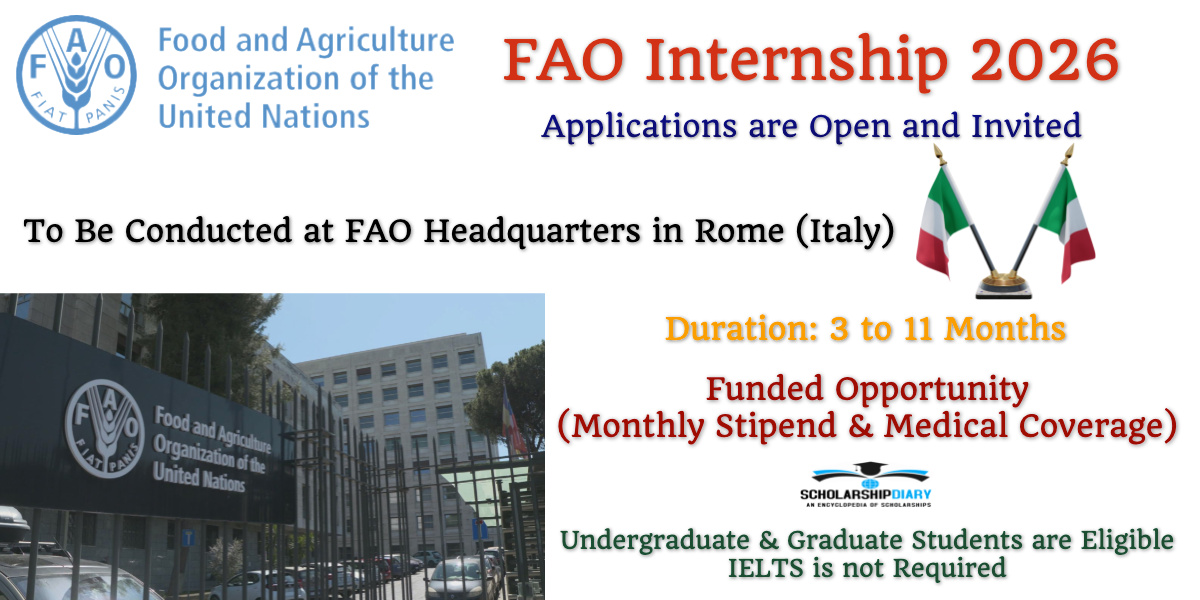 scholardiary786's tweet card. FAO Internship 2026 in Rome has been announced. Interns will be assigned duties at FAO Headquarteres and be paid monthly stipend and medical.
