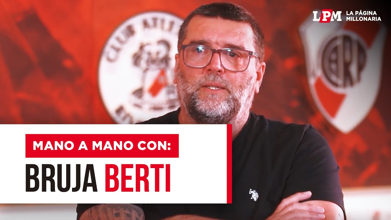 RiverLPM's tweet card. Bruja BERTI | "Me escapé de Boca para jugar en RIVER" | ENTREVISTA...