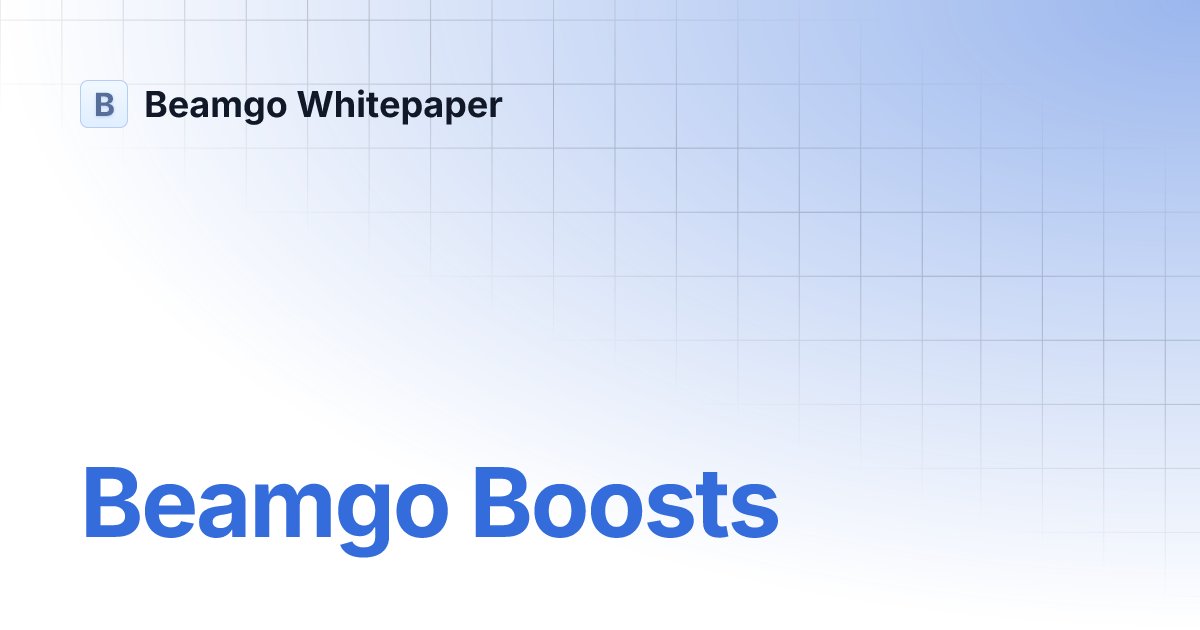 Beamgo_nft's tweet card. Beamgo Boosts | Beamgo Whitepaper