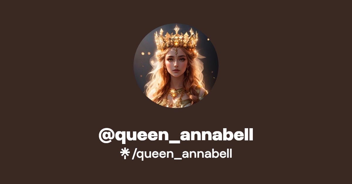 queen_annabell_'s tweet card. Linktree. Make your link do more.