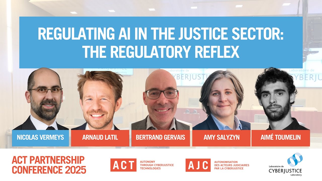CyberjusticeLab's tweet card. ACT 2025 | Panel 1 | Regulating AI in the Justice Sector: The...
