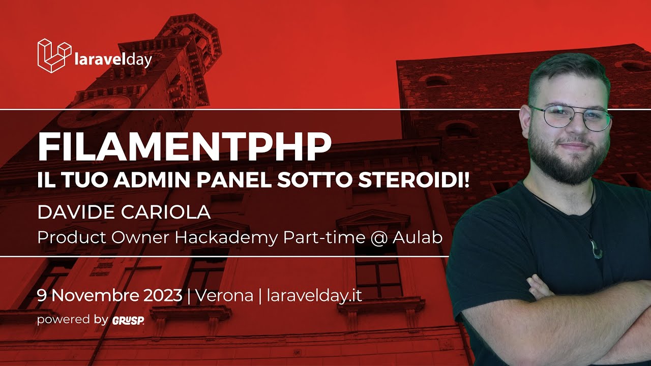 LaravelDayIt's tweet card. FilamentPHP: il tuo admin panel sotto steroidi! | Davide Cariola |...