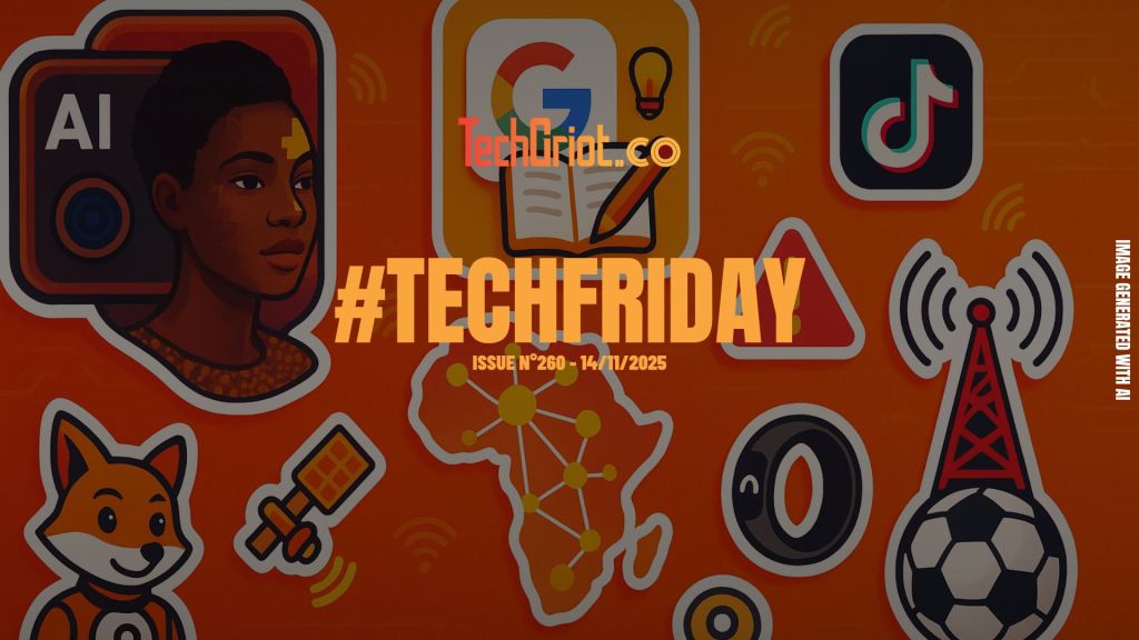 TechGriot's tweet card. AI, 5G, connected learning, robots and fresh gadgets: Africa’s tech momentum is rising. Explore the week’s highlights in #TechFriday.