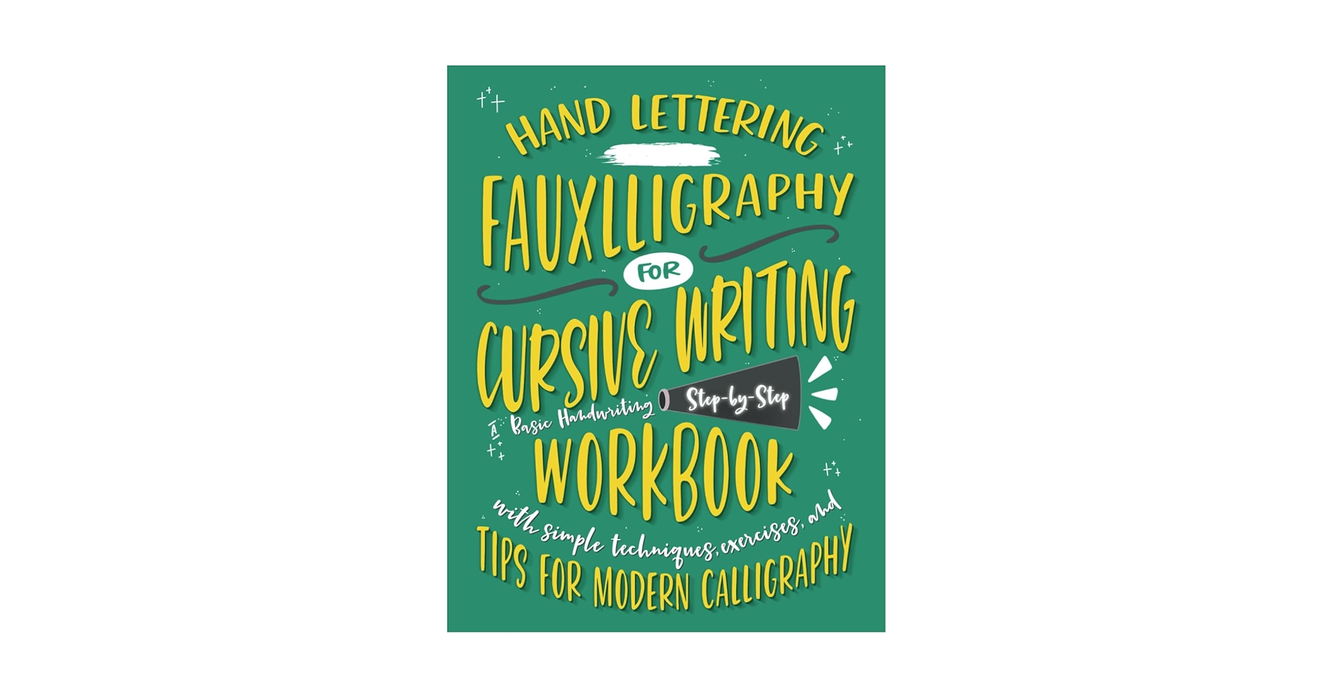 BetterMeBot's tweet card. Hand Lettering Fauxlligraphy for Cursive Writing: A Basic Handwriting, Step by Step Workbook with...