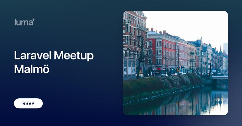 lauhakari's tweet card. Welcome to the first Laravel Meetup of the year in Malmö! Whether you are an experienced Laravel or PHP developer, or just starting out, this evening brings…