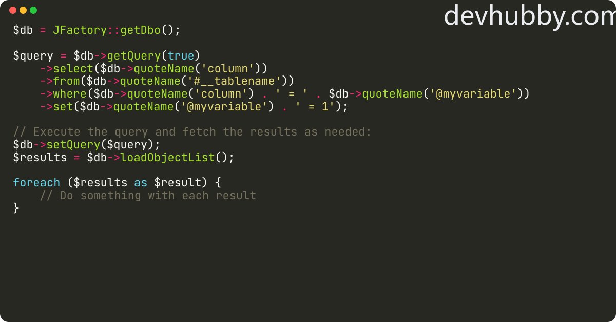 devhubbycom's tweet card. How to use MySQL variables in Joomla queries?