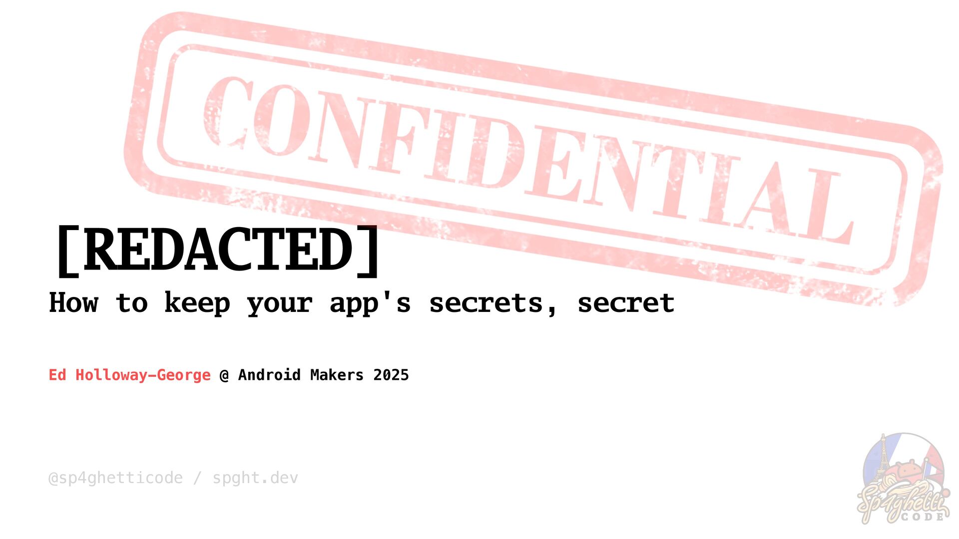 Sp4ghettiCode's tweet card. Every app has secrets! These could be in many forms (no judgment here!) but in this talk, we'll focus on the most common use case of storing API keys or…