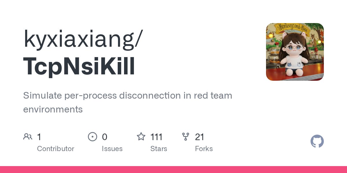 redteamcore's tweet card. Simulate per-process disconnection in red team environments - kyxiaxiang/TcpNsiKill