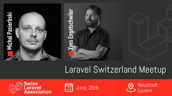 swisslaravel's tweet card. Join us at Neustadt in Luzern for our next Laravel Meetup! Enjoy an evening of great talks and good company with fellow Laravel developers. **First talk starts at 19:00**