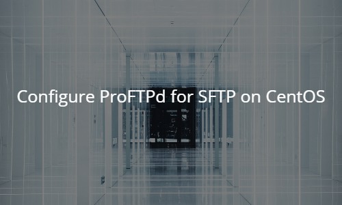 linuxadmin_io's tweet card. How to configure ProFTPD for SFTP transfers on CentOS as a secure alternative to standard FTP transfers.