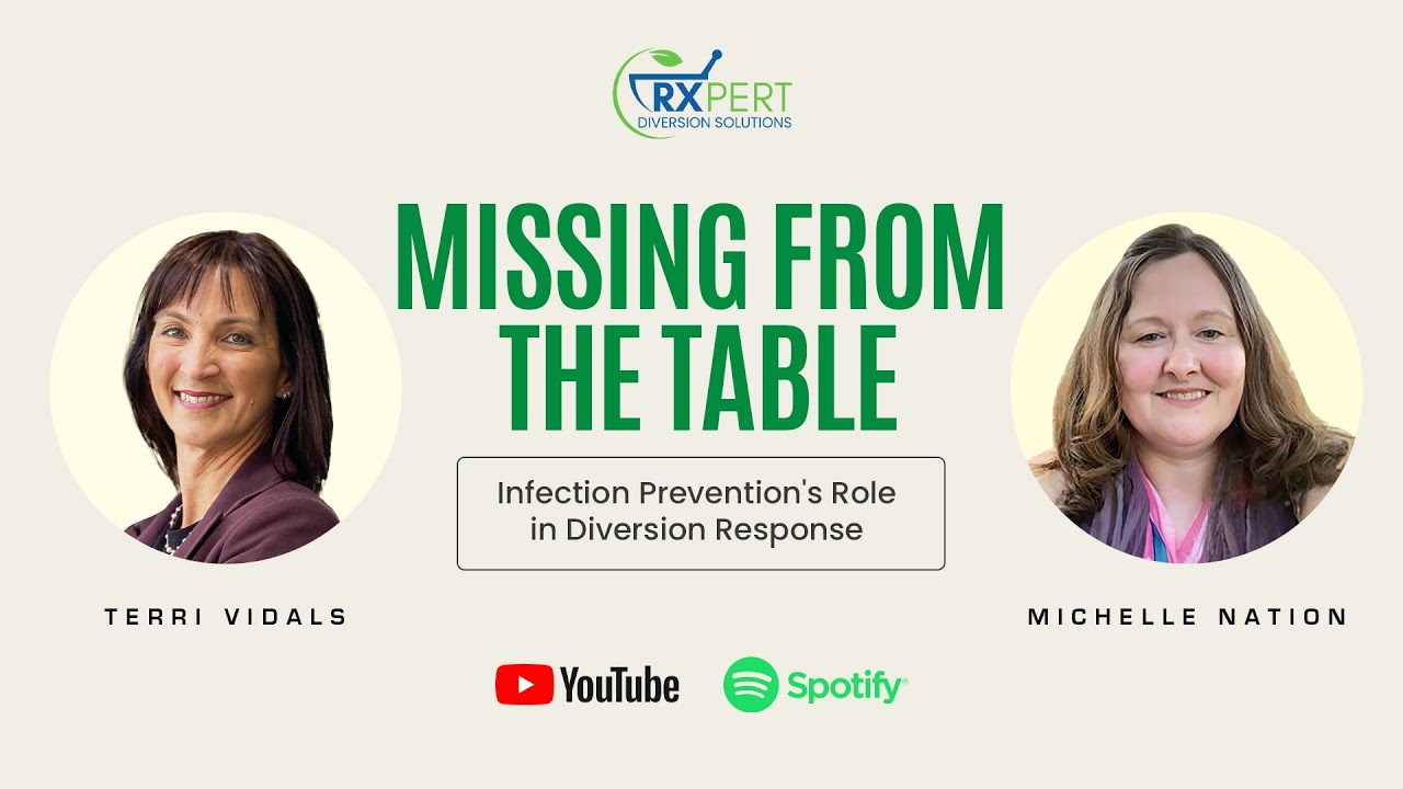 rxpertsolutions's tweet card. Missing from the Table: Infection Prevention's Role in Diversion...