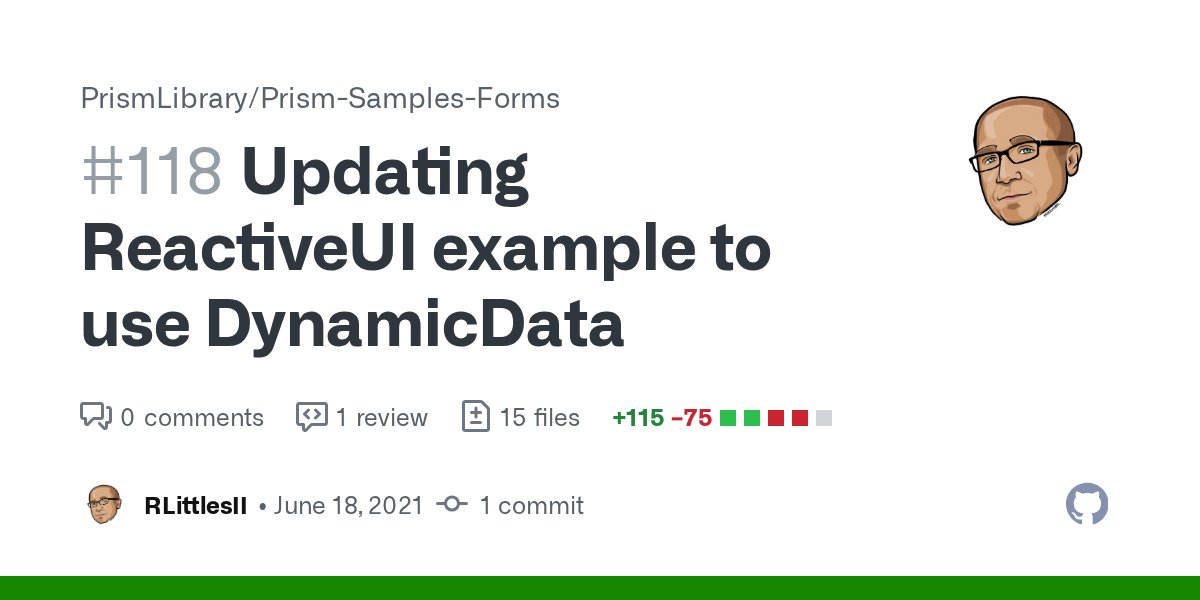 rlittlesii's tweet card. Updating ReactiveUI example to use DynamicData by RLittlesII · Pull Request #118 · PrismLibrary/P...