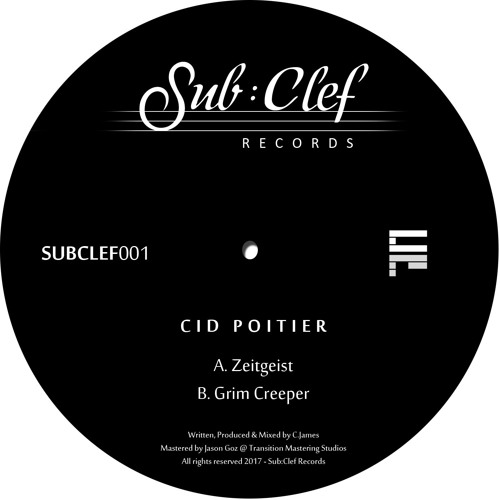 Subclef's tweet card. AA. Cid Poitier - Grim Creeper [SUBCLEF001]