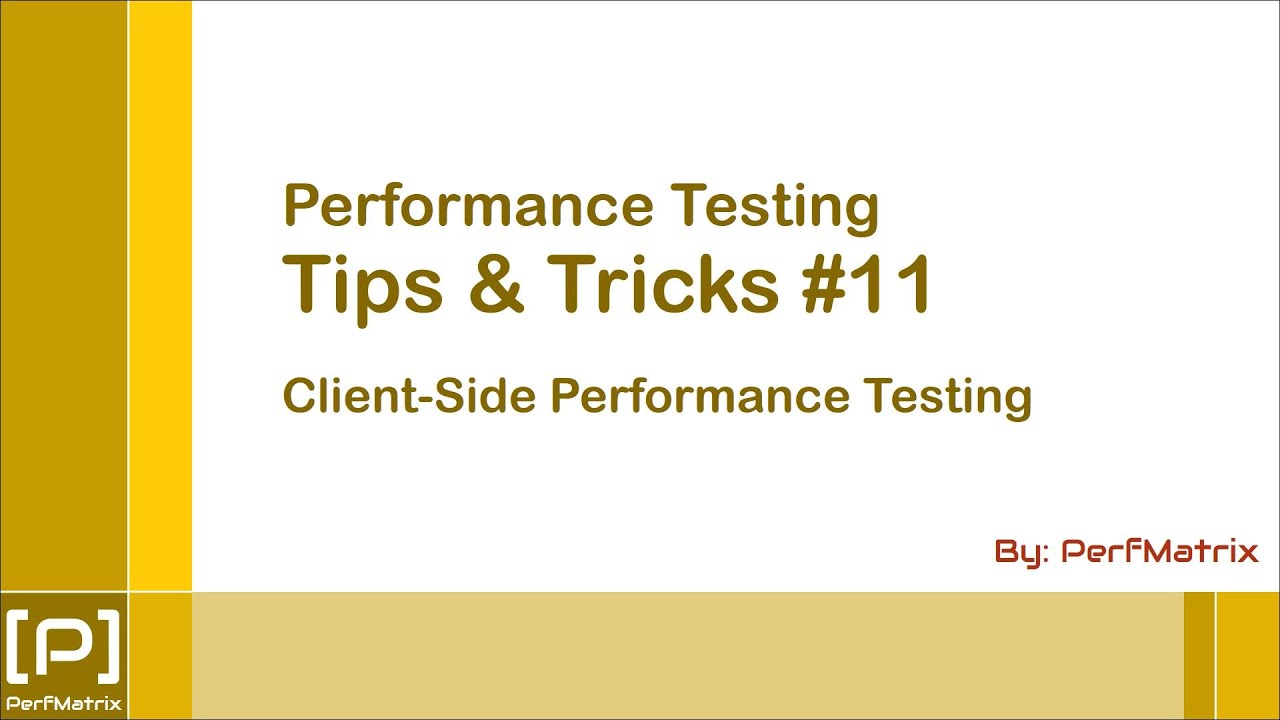 PerfMatrix's tweet card. Performance Testing Tip 11 - Client Side Performance Testing OR UI...