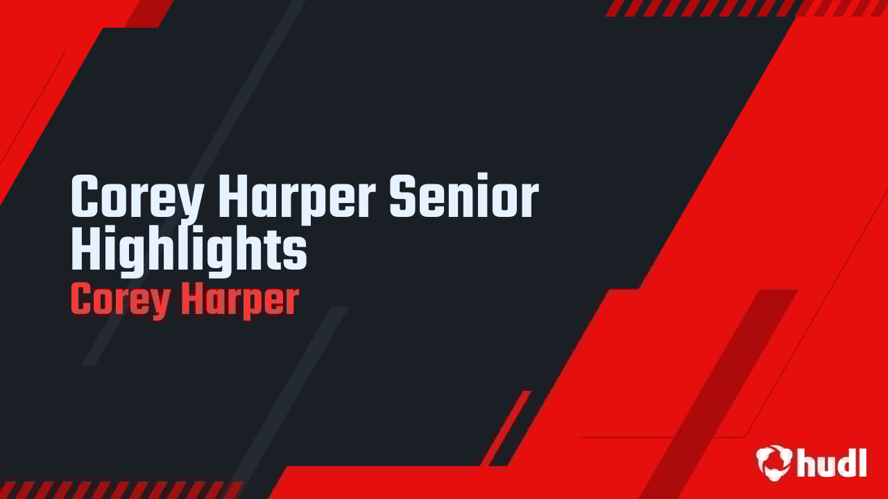 coreymo4x's tweet card. Corey Harper Senior Highlights