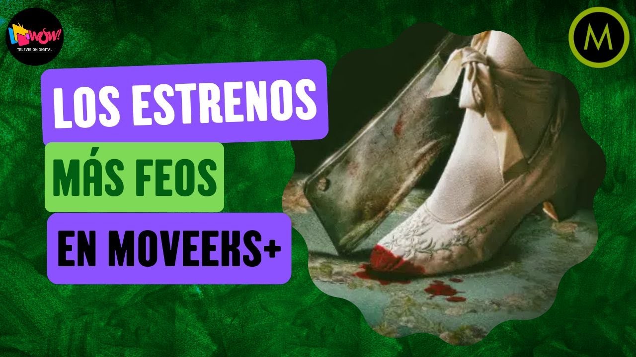 Moveeks's tweet card. Los Estrenos Más Feos en Moveeks+