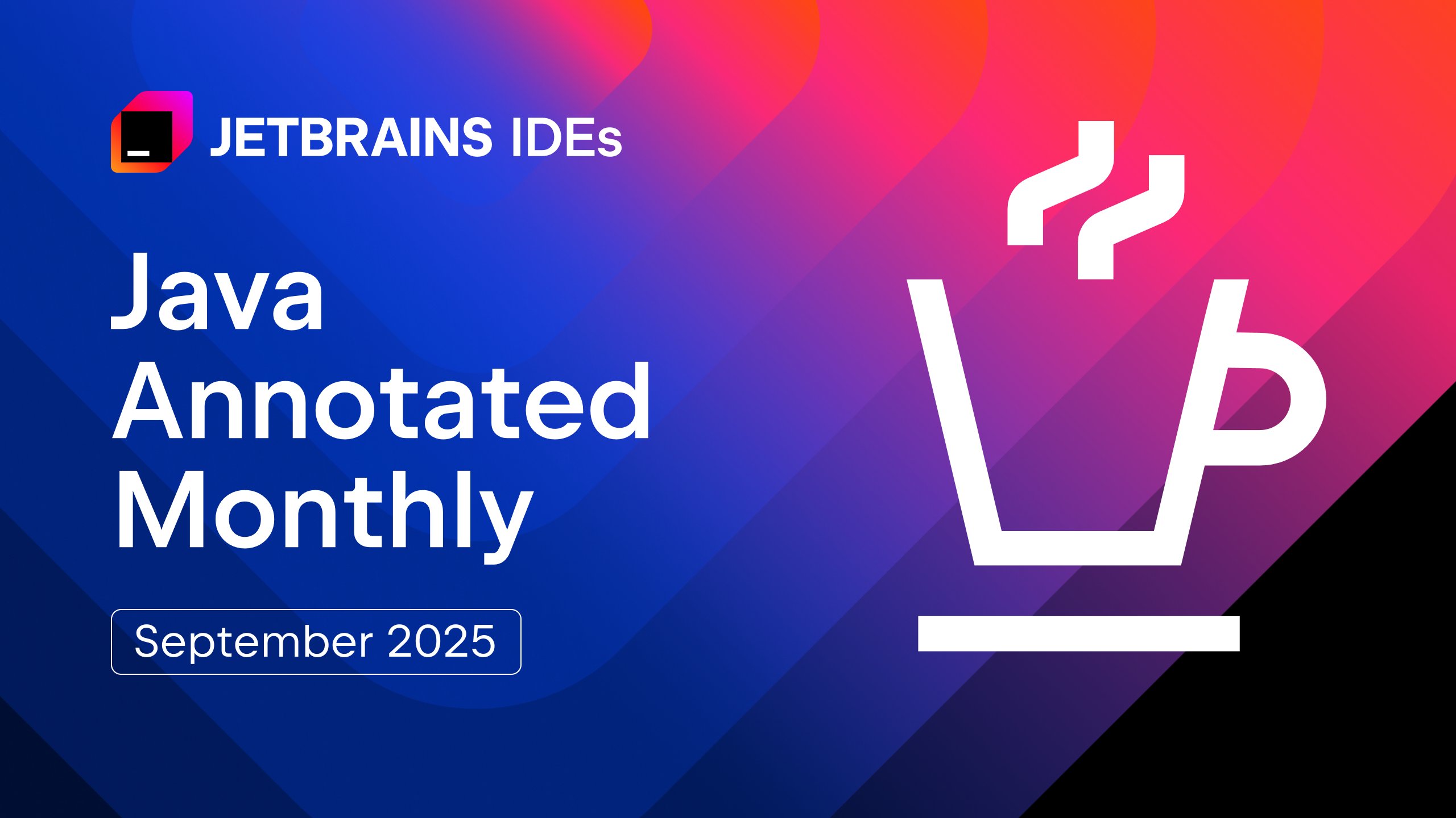 intellijidea's tweet card. This month’s Java Annotated Monthly comes with a fresh mix of Java, Kotlin, AI, and tech news, plus a look at some great events you won’t want to miss.