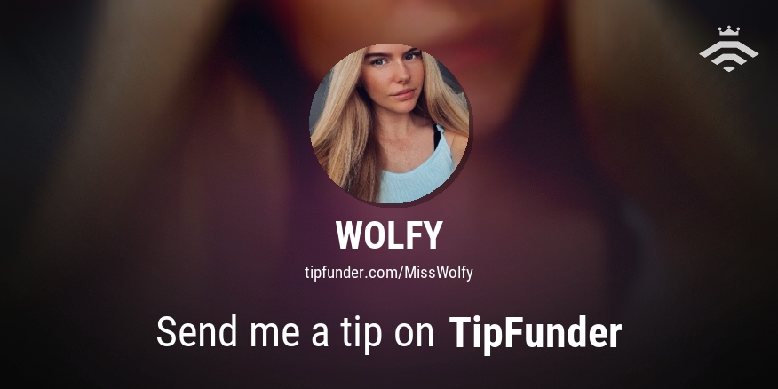 MissWolfyxo's tweet card. Want to send a donation to WOLFY? Then do it now via #TipFunder. TipFunder is the most dominant way to receive donations from your fans!