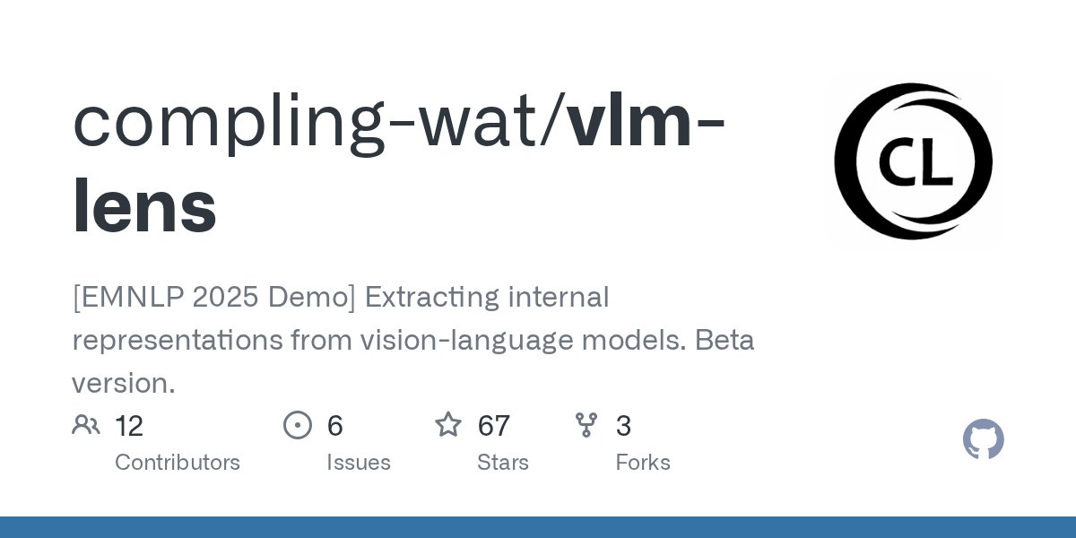 fredahshi's tweet card. [EMNLP 2025 Demo] Extracting internal representations from vision-language models. Beta version. - compling-wat/vlm-lens