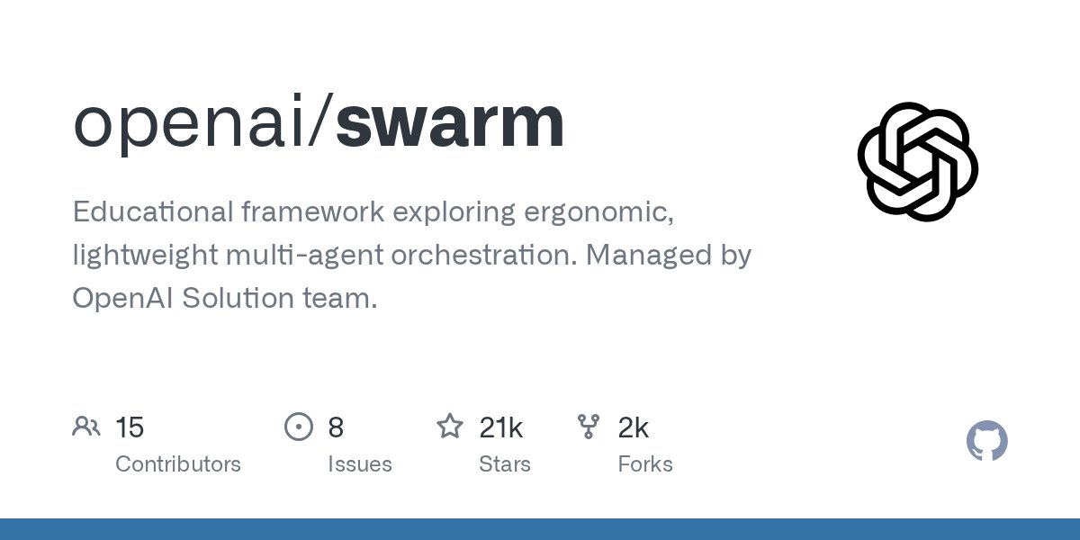 DawaneManasvi's tweet card. Educational framework exploring ergonomic, lightweight multi-agent orchestration. Managed by OpenAI Solution team. - openai/swarm