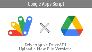 apps_script's tweet card. 今回の記事では、Googleドライブ上でファイルの新しいバージョンを追加する方法について書いていきたいと思いま…