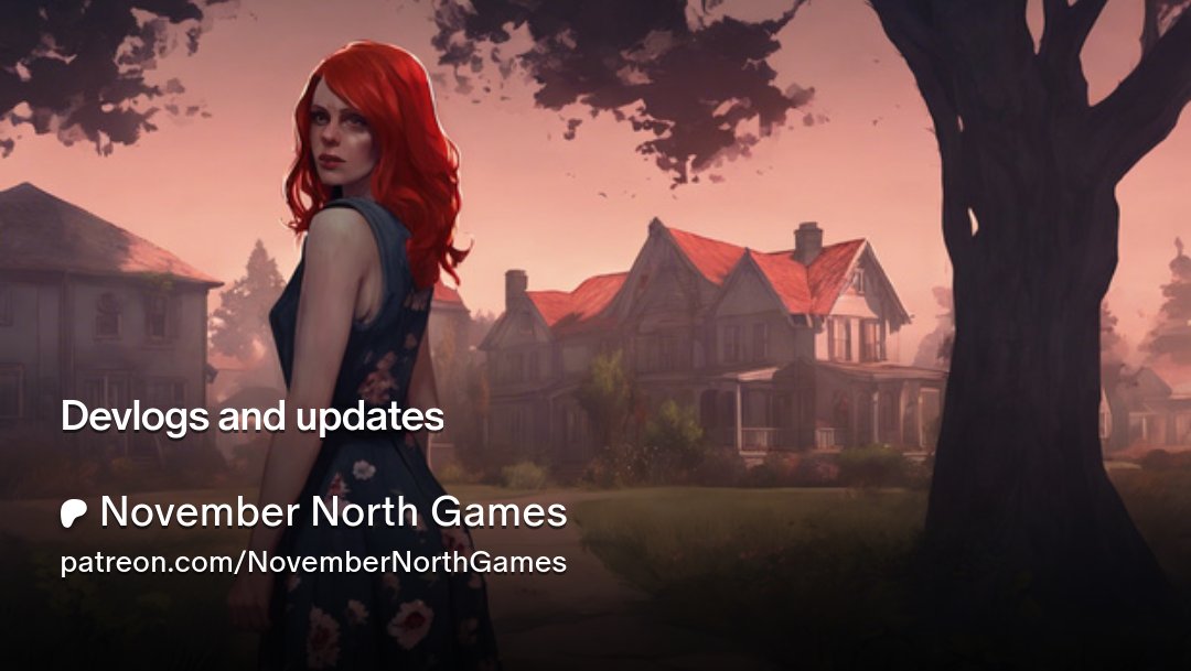 NovemberNorth_'s tweet card. Get more from November North Games on Patreon