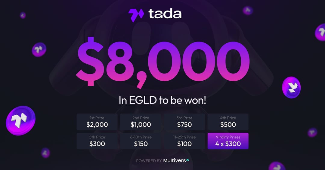 MultiversX's tweet card. Ta-da is a blockchain-based data aggregation platform for the AI industry. Discover Ta-da and earn EGLD from the $8,000 prize pool.
