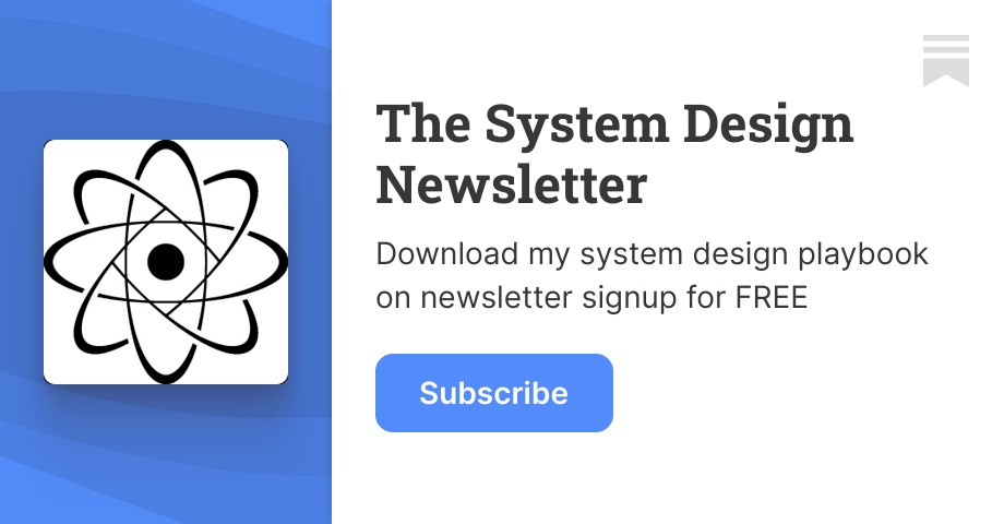 Devsthetix's tweet card. Download my system design playbook on newsletter signup for FREE. Click to read The System Design Newsletter, by Neo Kim, a Substack publication with hundreds of thousands of subscribers.