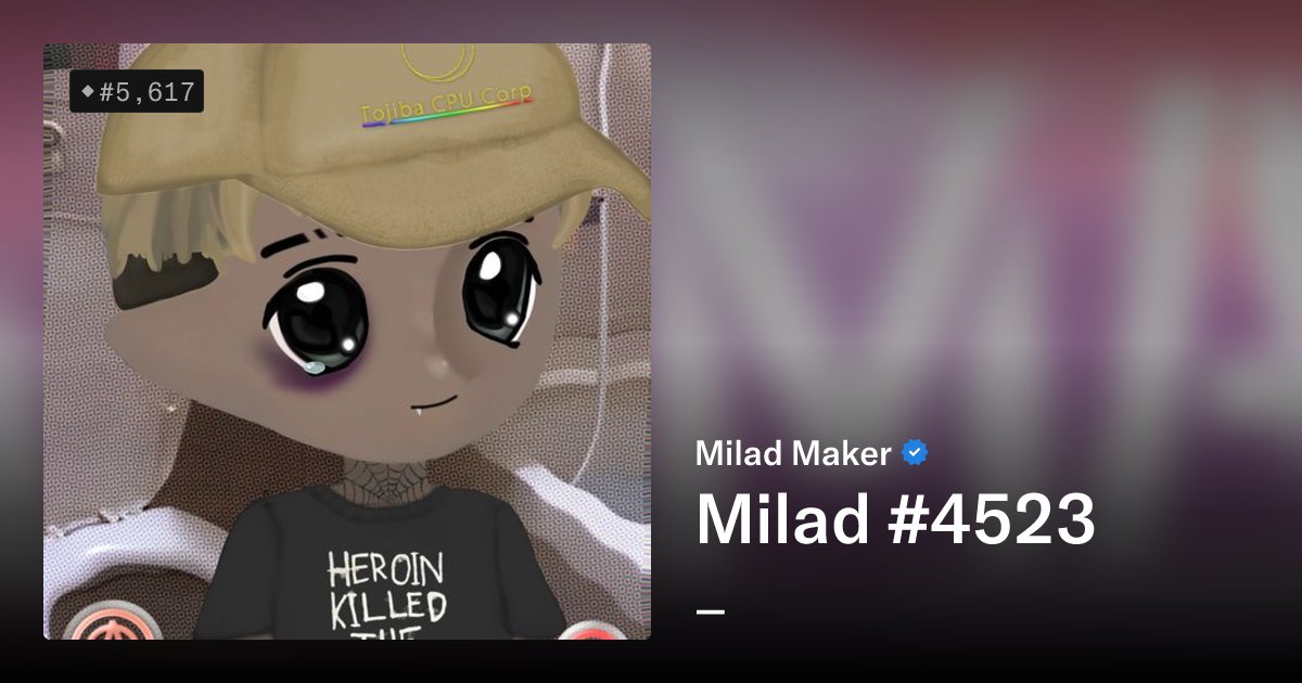 uwillc's tweet card. Milad Maker is a collection of 10k neochibi hellions inspired by Milady Maker and the Remilia ecosystem.