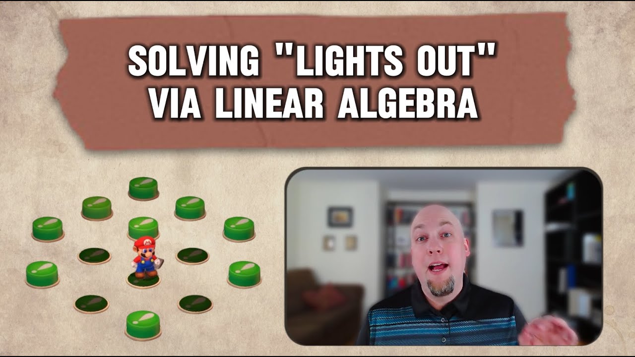 NathanielMath's tweet card. Solving the "Lights Out" Puzzle via Linear Algebra