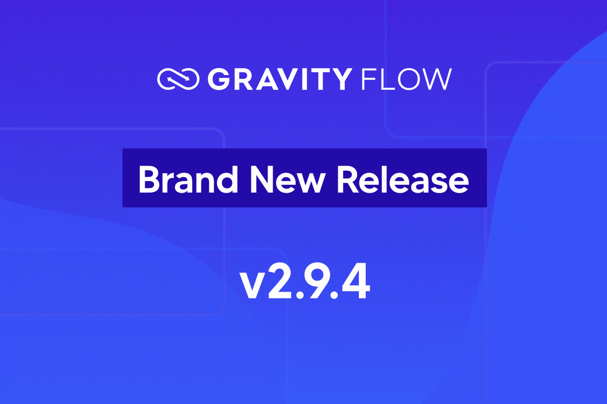 gravityforms's tweet card. Gravity Flow 2.9.4 is now available to all active Gravity Flow license holders. Read on to find out more about this release...