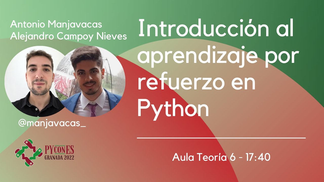 manjavacas_'s tweet card. Antonio y Alejandro - Introducción al aprendizaje por refuerzo en...