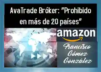 avatradeafecta1's tweet card. AVATRADE BRÓKER EN AMAZON. AVATRADE LOGIN. AvaTrade Bróker: “Prohibido en más de 20 países”