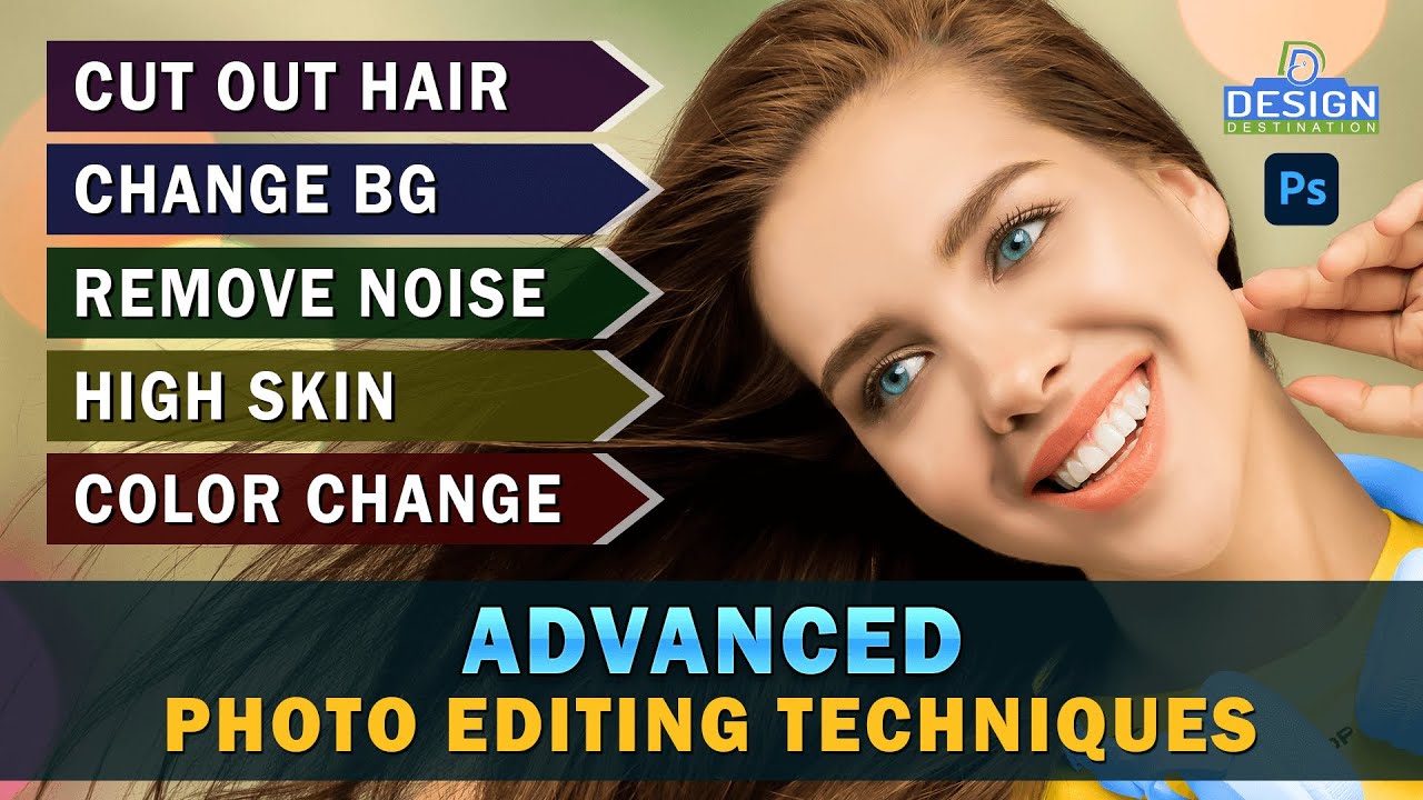 DesignDestini's tweet card. Advanced Photo Editing Techniques | Cut Out Hair, Remove BG, Remove...