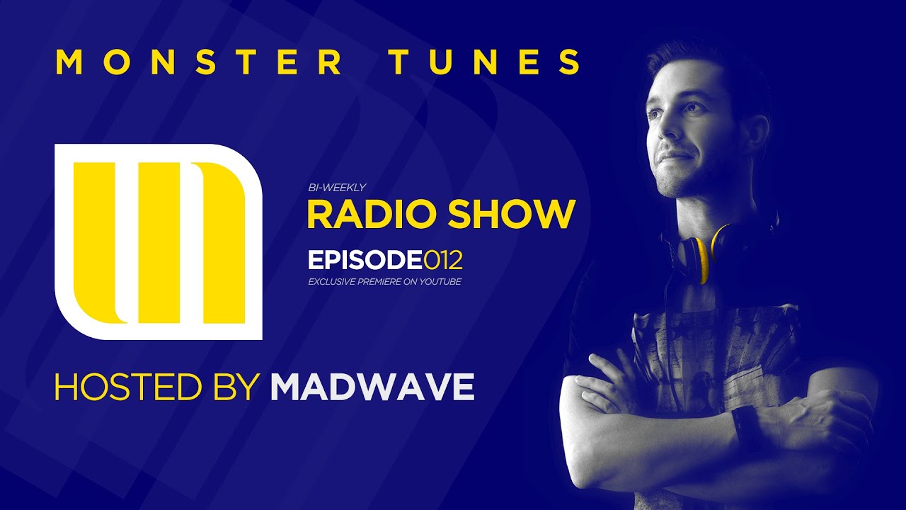 madwavemusic's tweet card. Monster Tunes - Radio Show hosted by Madwave (Episode 012)