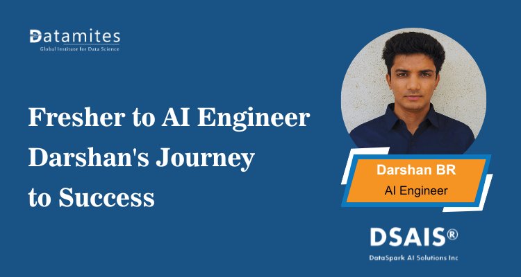 DataMites's tweet card. Discover how Darshan transformed his career from a fresher to a successful AI Engineer. Read his inspiring journey, challenges, and the role of AI training in shaping his success.