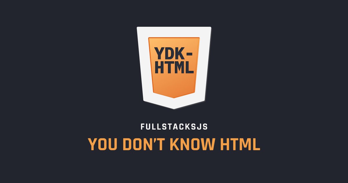 fullstacksjs's tweet card. If you think you know HTML, think again.