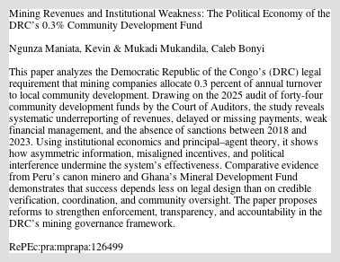 calebmukadi1's tweet card. This paper analyzes the Democratic Republic of the Congo’s (DRC) legal requirement that mining companies allocate 0.3 percent of annual turnover to local community development. Drawing on the 2025 aud