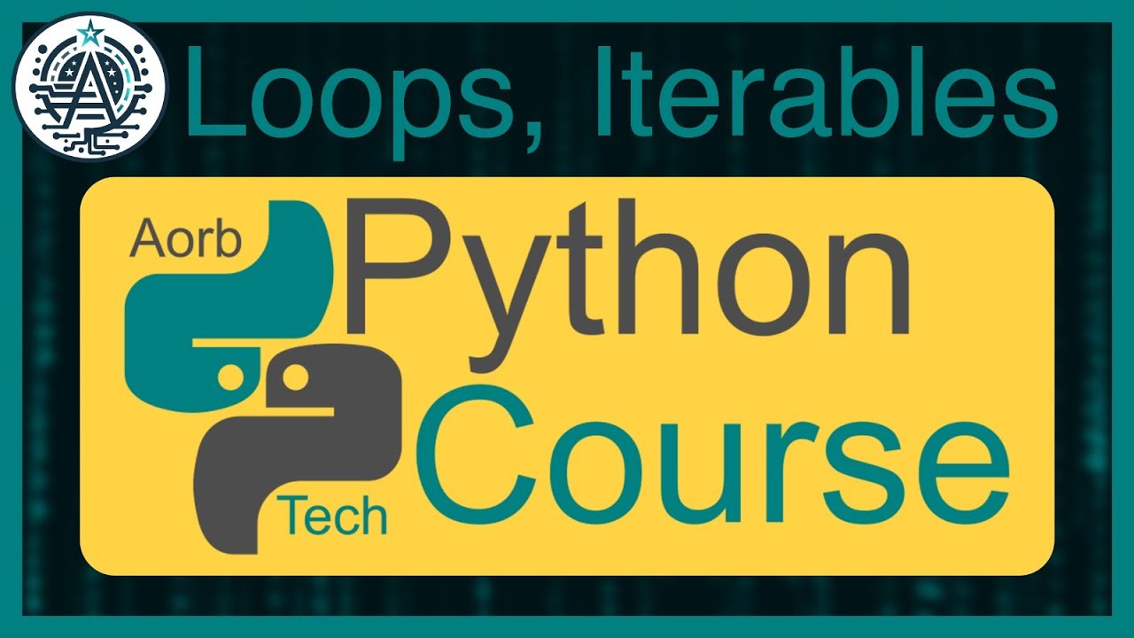 AorbTech's tweet card. Learn to Py #08: Python Loops are Easy!