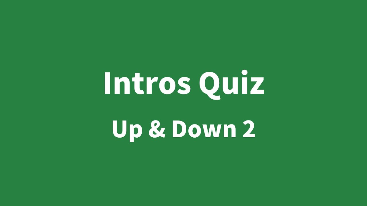 pawwow's tweet card. Intros Quiz - Up & Down 2