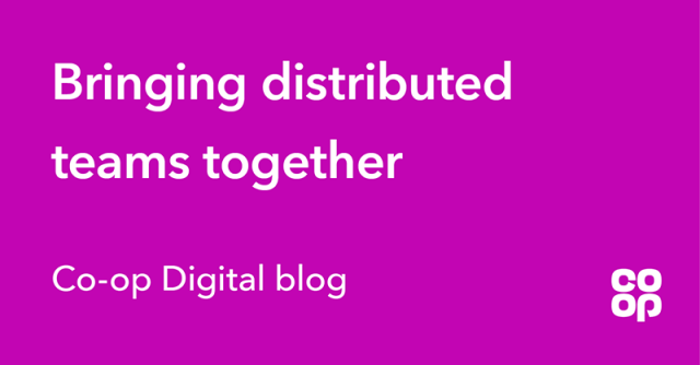 MKurkiewicz's tweet card. We’ve been working remotely in Co-op Digital Technology and Data since March 2020. Since then we’ve seen new teams form, departments merge and new people have joined us. We’ve also been figuring ou…