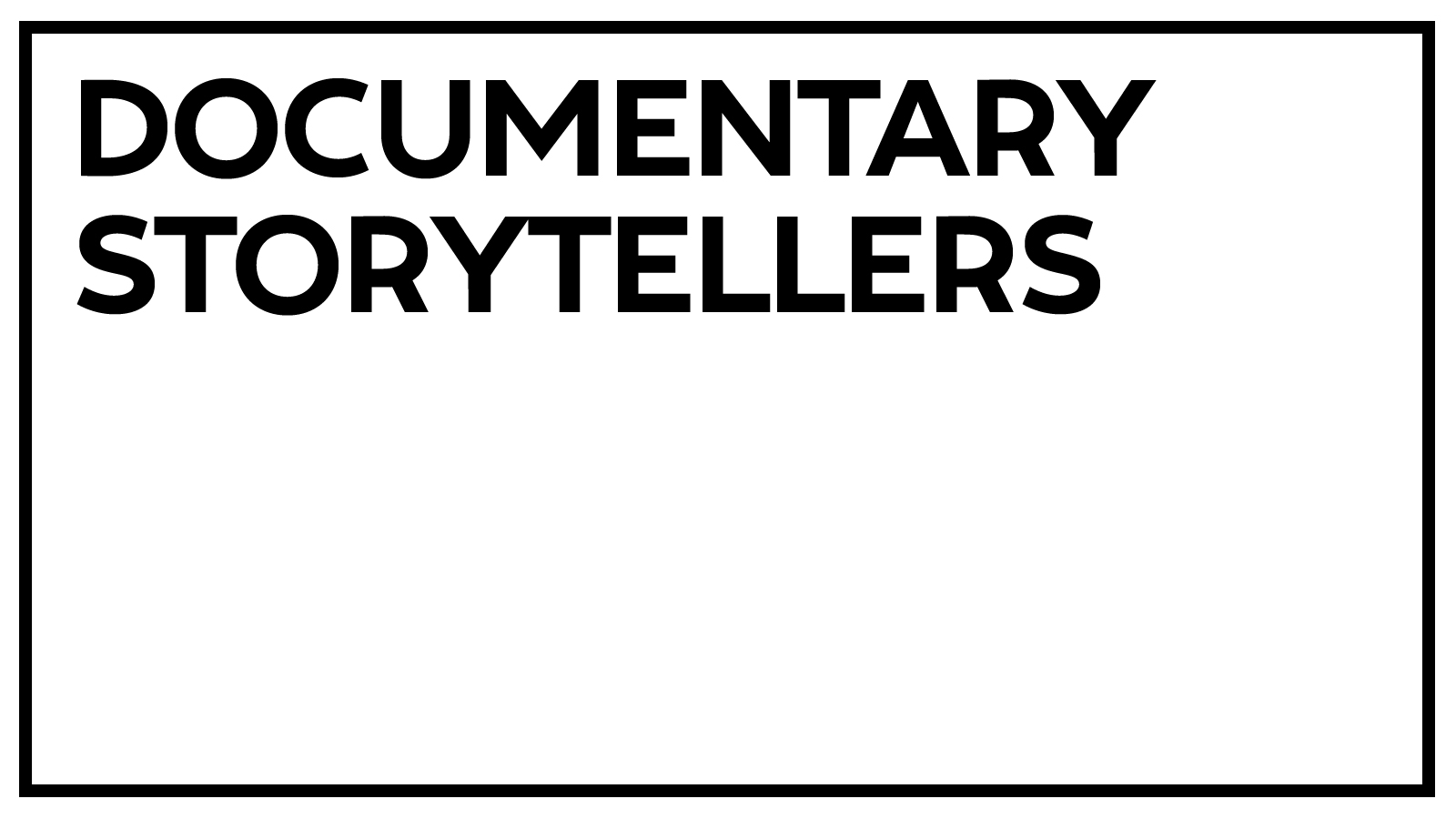DocStorytellers's tweet card. Documentary Storytellers showcases and supports the work of documentary photographers and filmmakers driven by a desire to have impact.