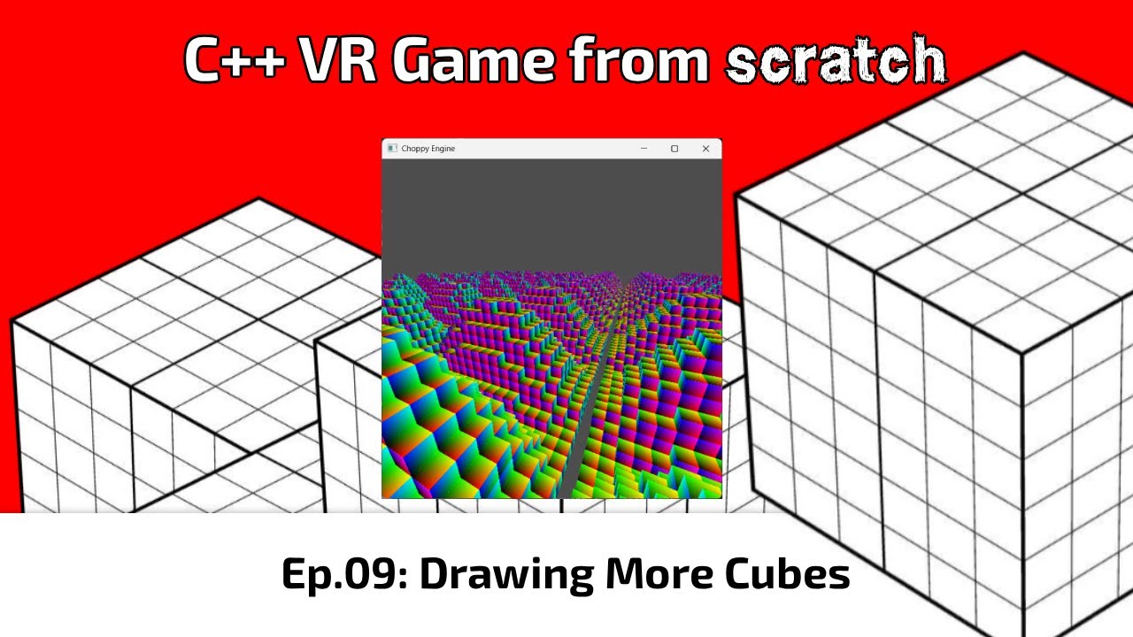 omigamedev's tweet card. C++ VR Game from scratch: E09 - Drawing more cubes