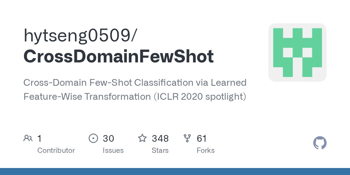 chris_scheier's tweet card. Cross-Domain Few-Shot Classification via Learned Feature-Wise Transformation (ICLR 2020 spotlight) - hytseng0509/CrossDomainFewShot