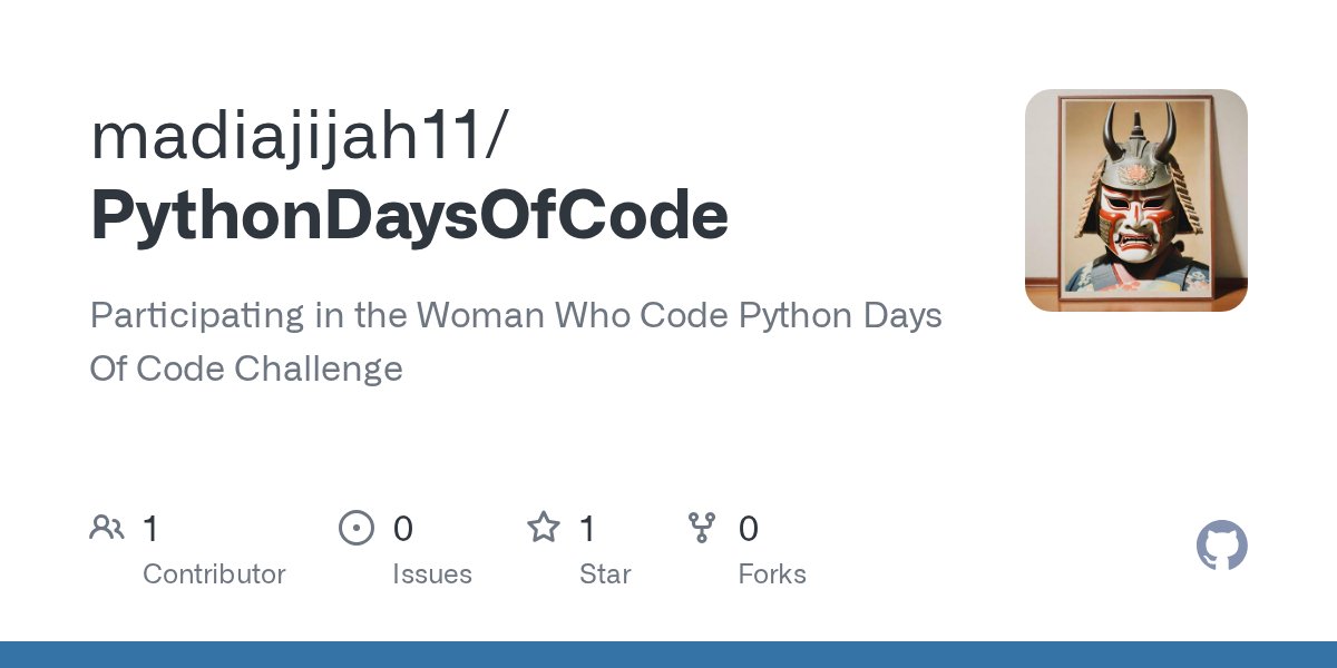 madiajijah11's tweet card. Participating in the Woman Who Code Python Days Of Code Challenge - madiajijah11/PythonDaysOfCode