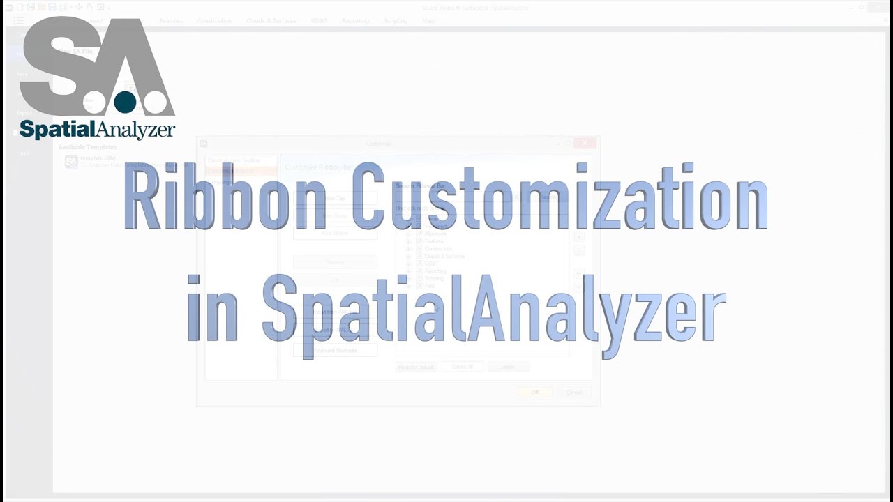 SpatialAnalyzer's tweet card. Ribbon Customization in SpatialAnalyzer