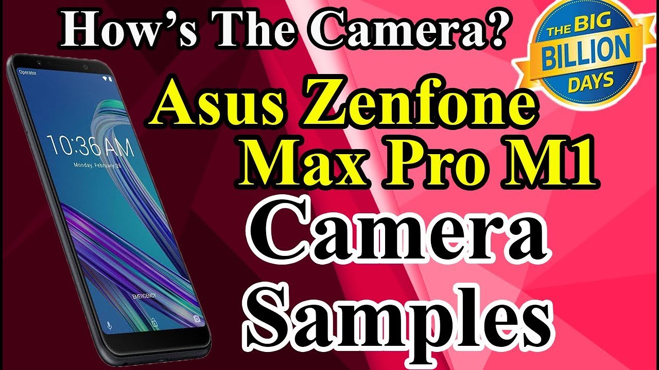 HeyTechBuzz's tweet card. Asus Zenfone Max Pro M1 Camera Samples | Hero Offer Flipkart Big...
