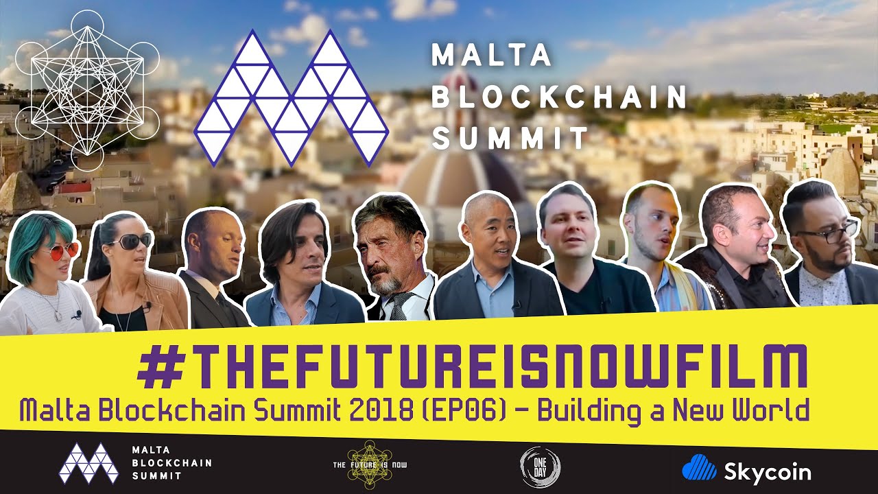MRS_blockchain's tweet card. The Future is Now Film - Malta Blockchain Summit (EP 06) Building a...
