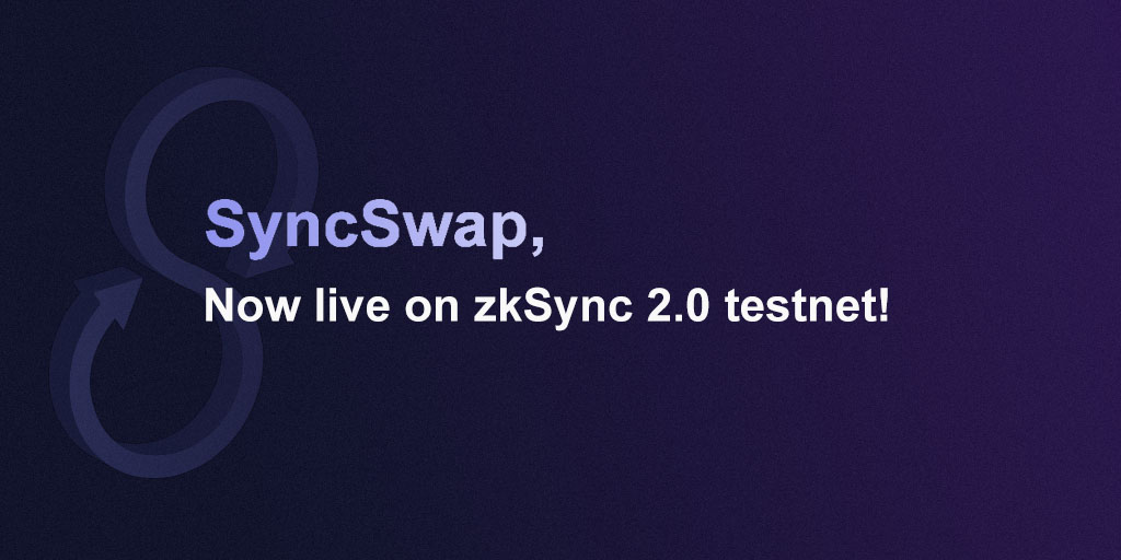 syncswap's tweet card. SyncSwap is a powerful and seamless DEX on zkSync 2.0